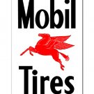 MOBIL TIRES Steel Sign RED PEGASUS