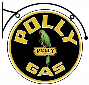 POLLYGAS DOUBLE SIDED HANGING METAL SIGN
