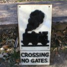 CROSSING NO GATES RAILROAD SIGN CAST IRON CROSSING NO GATES RAILROAD SIGN CAST IRON