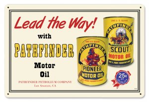 PATHFINDER MOTOR OIL TIN SIGN 24 GAUGE