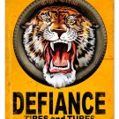 DEFIANCE TIRES AND TUBES TIN SIGN 24 GAUGE DEFIANCE TIRES AND TUBES TIN SIGN 24 GAUGE