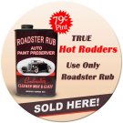 ROADSTER RUB AUTO PAINT PRESERVER METAL SIGN 24 GAUGE