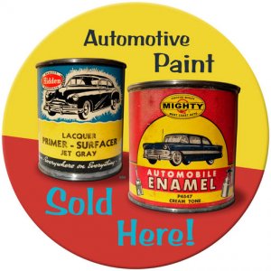 AUTOMOTIVE PAINT SOLD HERE METAL SIGN 24 GAUGE