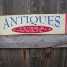 ANTIQUES BUY SELL RESTORE HEAVY METAL SIGN ANTIQUES BUY SELL RESTORE HEAVY METAL SIGN