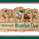 MOUNTAIN DEW TIN SIGN METAL ADV SIGNS MOUNTAIN DEW TIN SIGN METAL ADV SIGNS