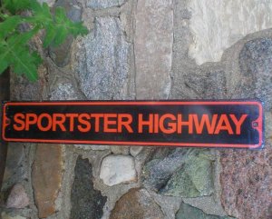 SPORTSTER HIGHWAY TIN SIGN