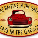 STAYS IN GARAGE HEAVY METAL SIGN