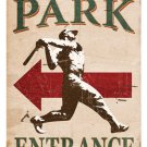 BALL PARK HEAVY METAL SIGN BALL PARK HEAVY METAL SIGN