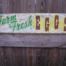 FARM FRESH EGGS HEAVY METAL SIGN