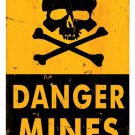 Danger Mines Heavy Metal Sign Yellow Black