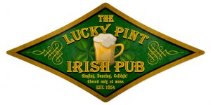 Lucky Pint Irish Pub diamond shape HEAVY METAL SIGN