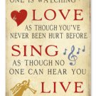 Dance Love Sing Live heavy metal sign Dance Love Sing Live heavy metal sign