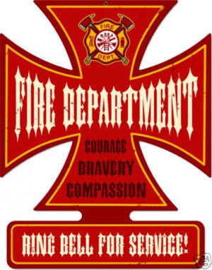 Fire Dept Cross Shaped heavy metal sign