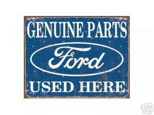 FORD PARTS USED HERE TIN SIGN