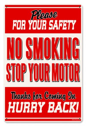 No Smoking Gas Station Safety heavy metal sign