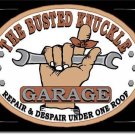 BUSTED KNUCKLE GARAGE TIN SIGN