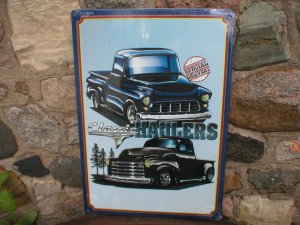 Classic Haulers chevy trucks METAL SIGN