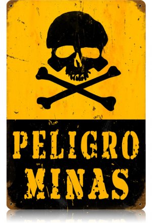 Peligro Minas Heavy Metal Danger Mines Sign