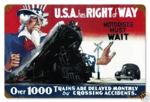USA Has Right Of Way Uncle Sam Heavy Metal Sign