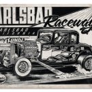 Carlsbad Raceway heavy metal sign