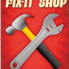 Dads Fix It Shop HEAVY METAL GARAGE SIGN red Dads Fix It Shop HEAVY METAL GARAGE SIGN red