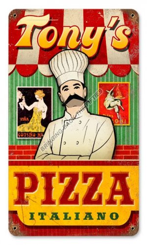 TONY'S PIZZA  Heavy Metal Sign