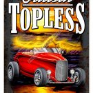 CRUISIN TOPLESS Heavy Metal Sign