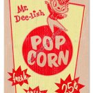 MR DEE-LISH POPCORN Heavy Metal Sign