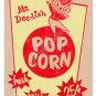 MR DEE-LISH POPCORN Heavy Metal Sign