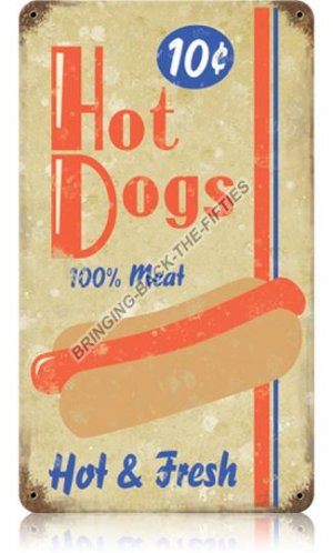 HOT DOGS TEN CENTS Heavy Metal Sign