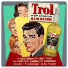 TROL NEW MIRACLE HAIR GROOM HEAVY METAL SIGN