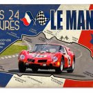 Le Mans 24 Hours HEAVY METAL SIGN Le Mans 24 Hours HEAVY METAL SIGN