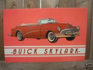 BUICK SKYLARK CONVERTIBLE TIN SIGN