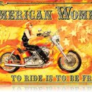 American Women  HEAVY MOTORCYCLE METAL SIGN