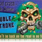 Double Stroke HEAVY MOTORCYCLE METAL SIGN