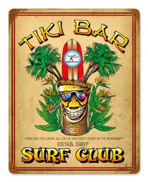 TIKI BAR SURF CLUB HEAVY METAL SIGN