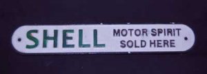 SHELL MOTOR SPIRIT CAST IRON SIGN