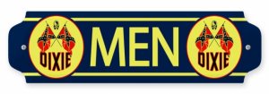 DIXIE DOOR PUSH METAL SIGN