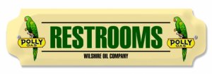 POLLY GAS RESTROOMS DOOR PUSH TIN SIGN