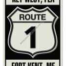 ROUTE 1 FLORIDA TO MAINE HEAVY METAL SIGN