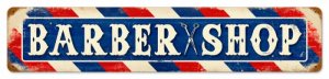 BARBER SHOP LONG METAL SIGN
