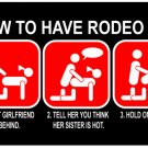 RODEO FUN HEAVY METAL SIGN