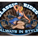 CLASSIC RIDES ALWAYS IN STYLE Heavy Metal Sign