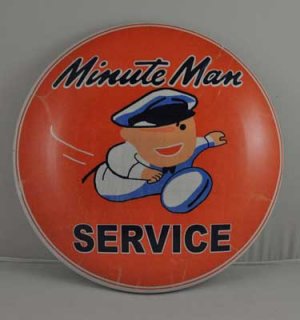 MINUTE MAN SERVICE HEAVY METAL DOME SIGN 12"