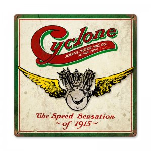 CYCLONE MOTORCYCLE SPEED SENSATION 1915 HEAVY METAL SIGN
