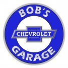 BOB'S CHEVROLET GARAGE PERSONALIZED ROUND METAL SIGN 12" BOB'S CHEVROLET GARAGE PERSONALIZED ROUND METAL SIGN 12"