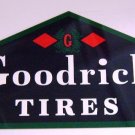 Goodrich Tires Heavy Gauge Metal Advertising Sign 24"