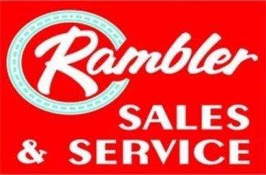 Rambler Sales Service Metal Sign Heavy Metal Sign 17"