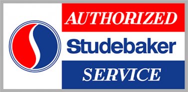 Studebaker Sign Authorized Service Heavy Baked Enamel Steel 18"
