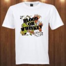 Blood or Whiskey tee Celtic Punk Skacore t-shirt S M L XL 2XL 3XL Irish band